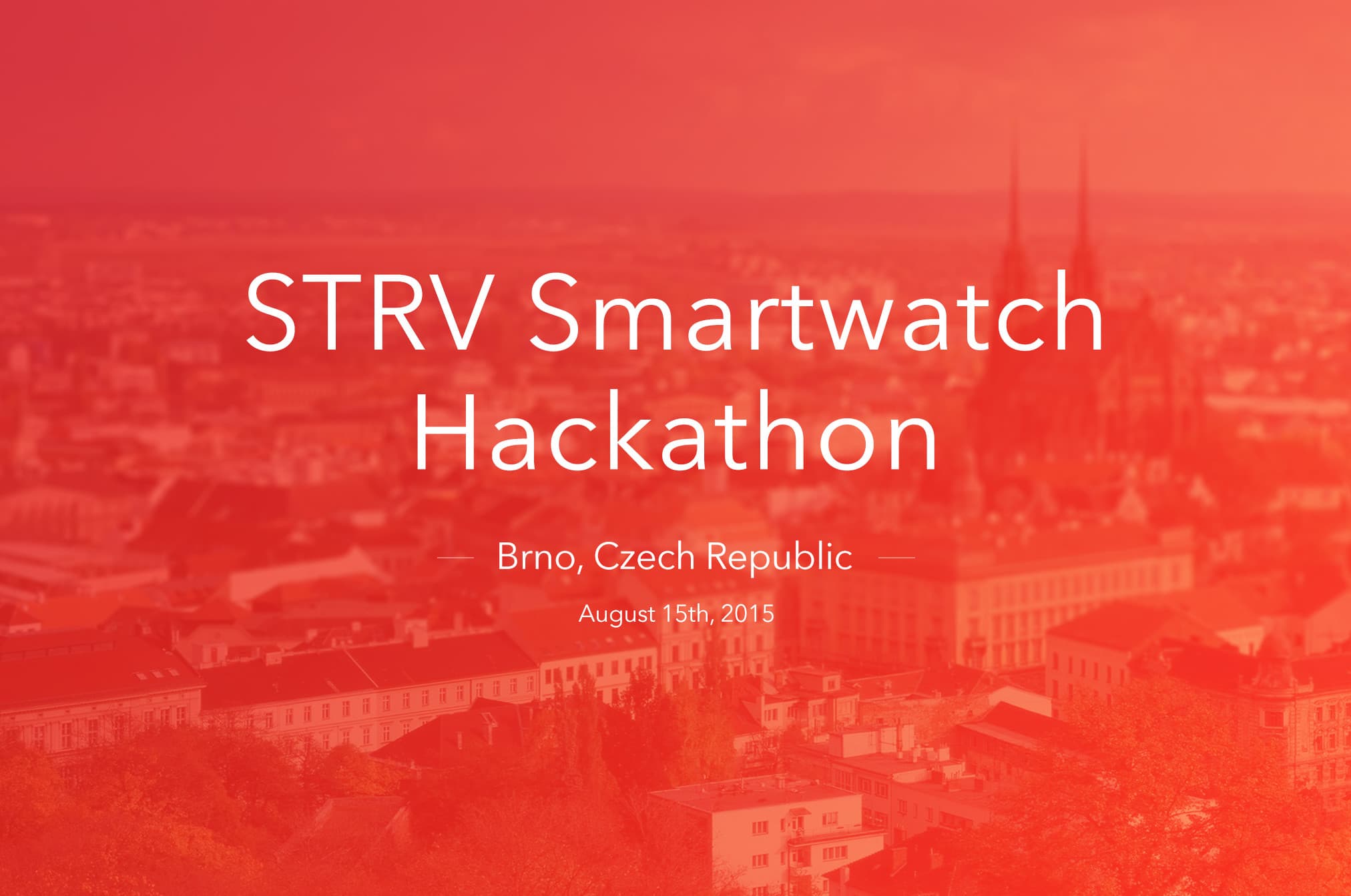 STRV Smartwatch Hackathon promotional graphic for an event in Brno, Czech Republic, on August 15th, 2015.